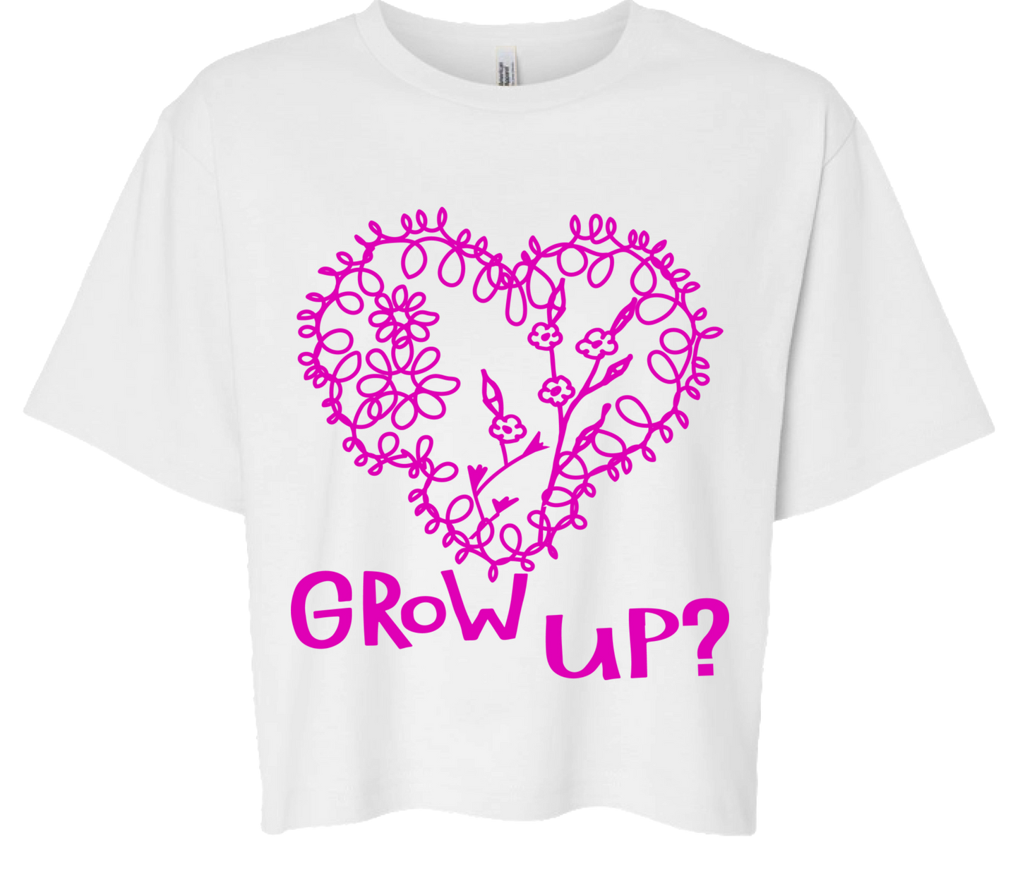 Grow Up T